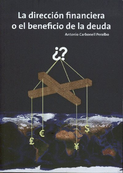 La direccion financiera o el beneficio de la deuda, nuevo libro del Servicio de Publicaciones de la Universidad de Crdoba