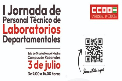 Imagen del cartel de la Primera Jornada de Personal Técnico de Laboratorios Departamentales de la UCO, impartida por Comisiones Obreras