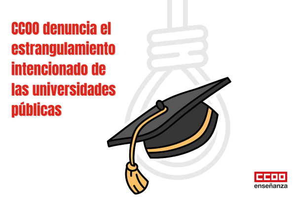 Imagen que indica como  CCOO demanda la puesta en marcha de medidas urgentes para garantizar el modelo público de universidad